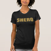 SHERO SCHWARZES T-Shirt (Vorderseite)