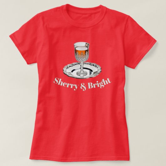 Sherry & Bright Drink Glass Funny Pub Weihnachten T-Shirt (Design vorne)