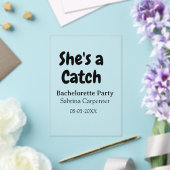 She's a catch bachelorette party name date simple acryleinladungen (In Situ (Hochzeit))
