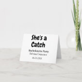 She's a catch bachelorette party name date simple  dankeskarte (Vorderseite)