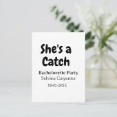 She's a catch bachelorette party name date simple  postkarte (Stehend Vorderseite)