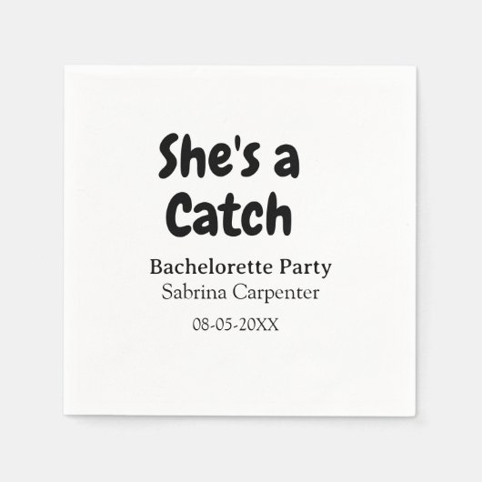She's a catch bachelorette party name date simple  serviette (Vorderseite)
