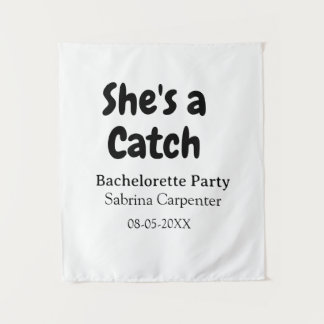 She's a catch bachelorette party name date simple  wandteppich