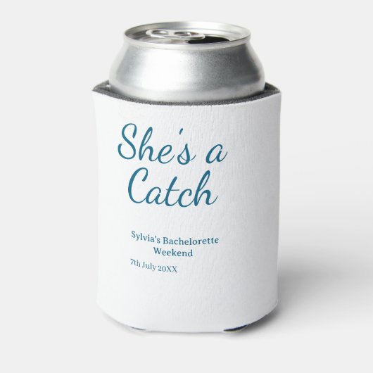 She's a catch bachelorette weekend name blue date dosenkühler (Kanne Rückseite)
