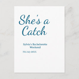 She's a catch bachelorette weekend name blue date postkarte