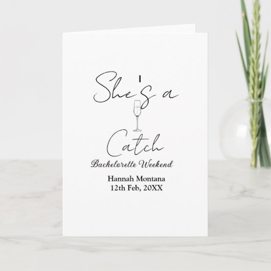 She's a catch champagne bottle bachelorette weeken karte (Vorderseite)