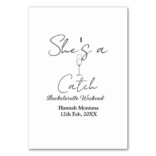 She's a catch champagne bottle bachelorette weeken tischnummer (Vorderseite)
