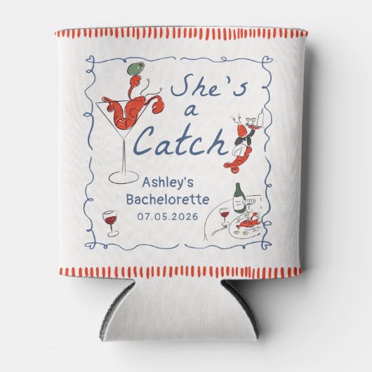 She's A Catch Lobster Bachelorette Can Cooler Dosenkühler (Vorderseite)