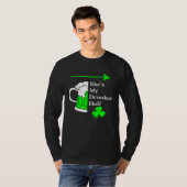 She's My Drunker Half Saint Patrick's Day Couples T-Shirt (Vorne ganz)