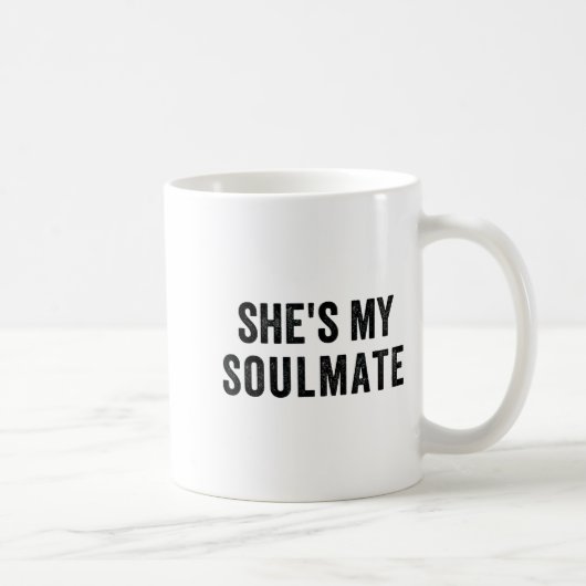 She's My Soulmate I Don't Know Him Funny Matching Kaffeetasse (Rechts)