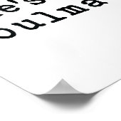 She's My Soulmate I Don't Know Him Funny Matching Poster (Ecke)