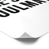 She's My Soulmate I Don't Know Him Funny Matching Poster (Ecke)