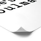 She's My Soulmate I Don't Know Him Funny Matching Poster (Ecke)