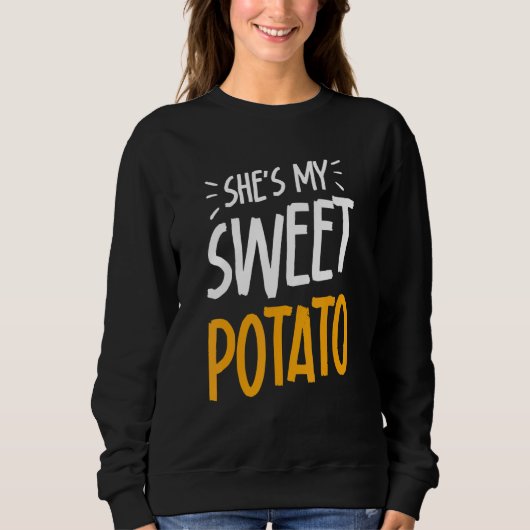 She's My Sweet Potato I YAM Couple's Matching Than Sweatshirt (Vorderseite)