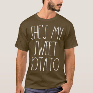 Shes My Sweet Potato I Yam Set Couples Thanksgivin T-Shirt