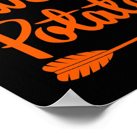 Shes My Sweet Potato Ja, ich bin 2 Poster (Ecke)