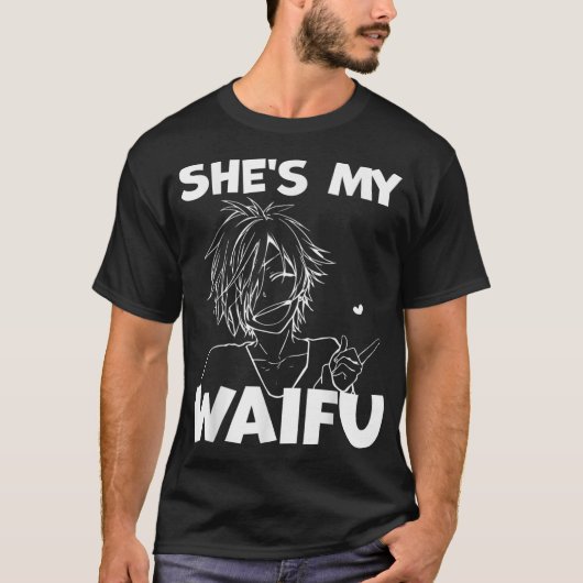 She's My Waifu Funny Anime Matching Pärchen Boyfri T-Shirt (Vorderseite)