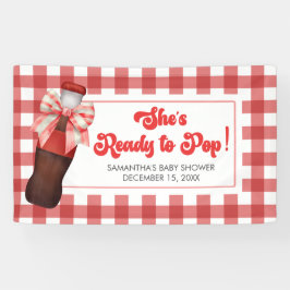 She's Ready to Pop Baby Shower Banner