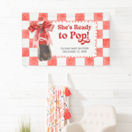 She's Ready to Pop Baby Shower Banner