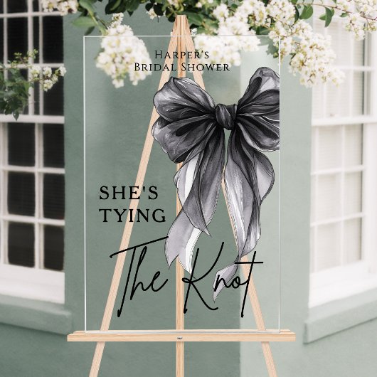 She's Tying The Knot Black Bow Welcome Sign Acrylschild
