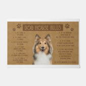 Shetland Sheepdog Dog House regiert, wenn es kaput Fußmatte (Vorderseite)