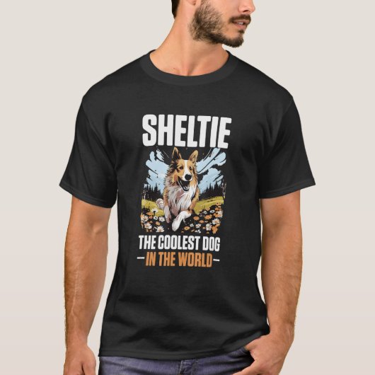 Shetland Sheepdog Dog Sheltie - Sheltie the Cooles T-Shirt (Vorderseite)