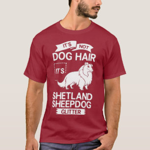 Shetland Sheepdog Hund Welpen Eigentümer Lover _36 T-Shirt