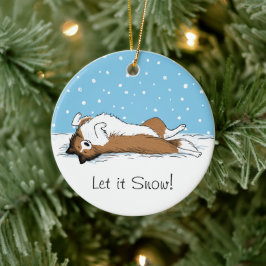Shetland Sheepdog Snow Dog - Sheltie Holiday Keramikornament