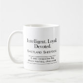 Shetland Sheepdog Treue und Ergebenheit Kaffeetasse (Links)