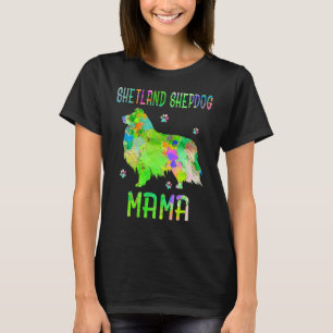 Shetland Shepdog Mama Mama T-Shirt