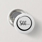 Shh… Button (Vorne & Hinten)