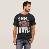 Shh... Ich mache Mathe Funny Gym Shirts für Männer (Vorne ganz)