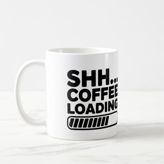 Shh.. Kaffeeladung Funny Coffee Tasse (Links)