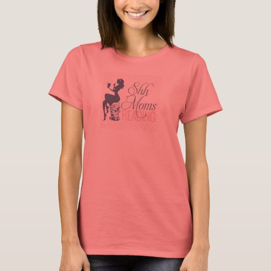 Shh Mamas Lesen von T - Shirt (Vorderseite)