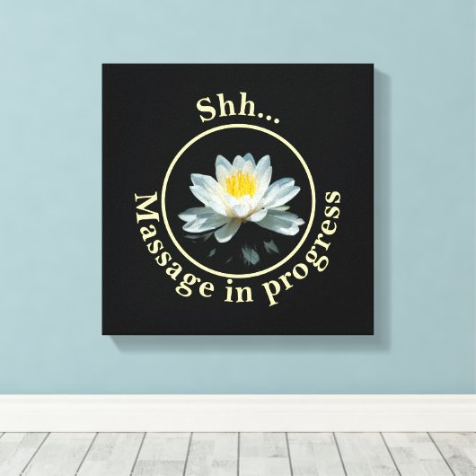 Shh Massage in Progress Leinwanddruck (Insitu (Holzboden))