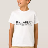 Shh...Schlaf! T-Shirt (Vorderseite)
