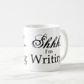 Shh schreibe ich Tasse (VorderseiteRechts)