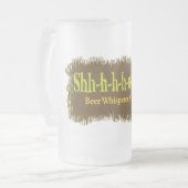 Shh-sh - Bierflüster am Arbeitsplatz Mattglas Bierglas (Vorderseite Links)