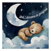 Shh... Träume im Fortschritt Schlafbär Poster (Vorderseite)