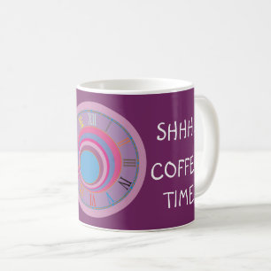 Shhh Coffee Time Clock Art Pink Blau Lila Funny Kaffeetasse