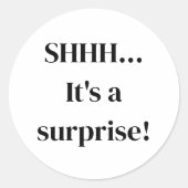 Shhh... Es ist eine Überraschungsaufkleber-Ankündi Runder Aufkleber (Vorderseite)