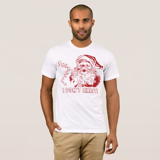 Shhh EXISTIERE ich nicht! Weihnachtsmann T-Shirt (Vorne ganz)