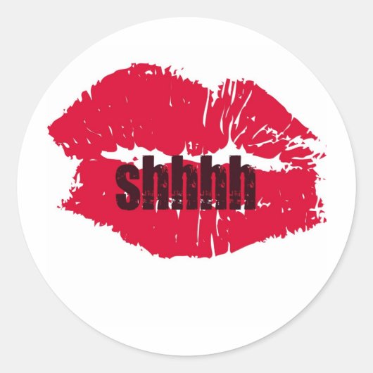 SHHH HOT LIPS DRUCKEN RUNDER AUFKLEBER (Vorderseite)