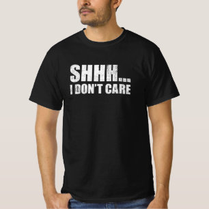 Shhh ich mag lustiges sarkastisches Nachrichtenges T-Shirt