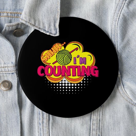 Shhh. Ich zähle lustiges Crochet Design Button (Beispiel)