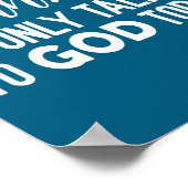 Shhh… I'm Only Talking To God Today Funny Christia Poster (Ecke)