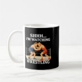 Shhh I'm Watching Wrestling Funny Wrestling Lover Kaffeetasse (Links)