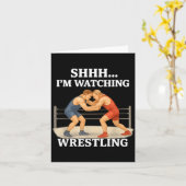 Shhh I'm Watching Wrestling Funny Wrestling Lover  Karte (Gelbe Blume)