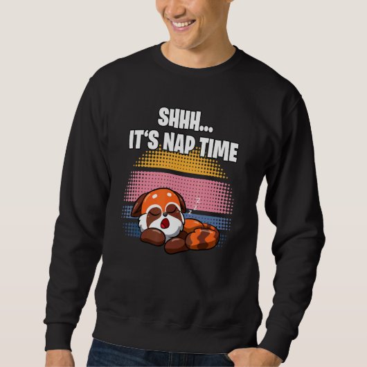 Shhh  It's Nap Time  Sleepy Red Panda Sweatshirt (Vorderseite)