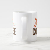 Shhh... Kaffee Jumbo-Tasse (Rückseite)